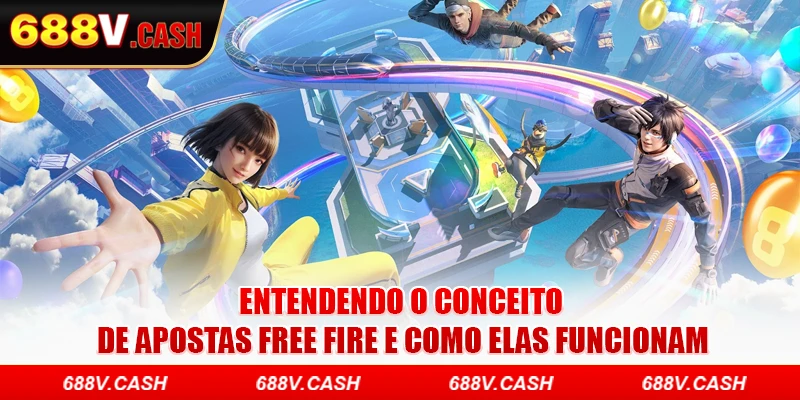 Entendendo o conceito de apostas Free Fire e como elas funcionam